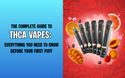 The Complete Guide to THCA Vapes: Everything You Need to Know Before Your First Puff