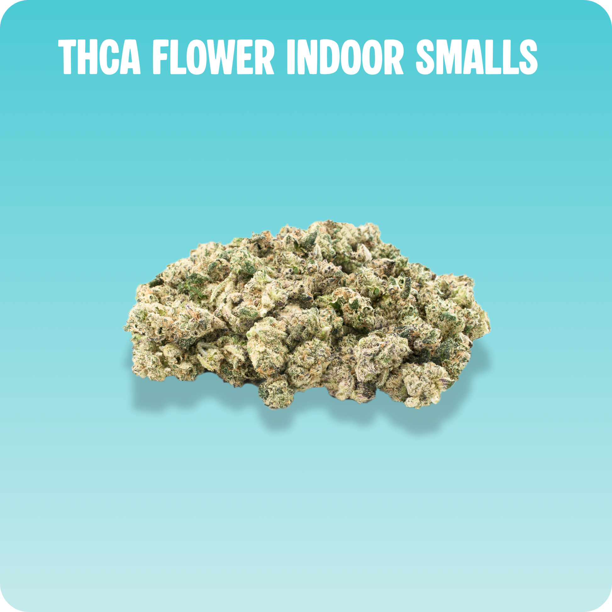 Exotic THCA Flower Smalls